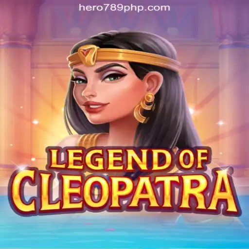 Discover the Thrilling World of LegendOfCleopatra at HERO789.COM Online Casino Philippines