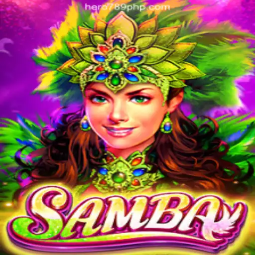Exploring Samba: A Vibrant Game at HERO789.COM Online Casino Philippines
