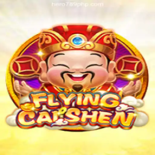 FlyingCaiShen: A Fascinating Online Casino Experience at HERO789.COM