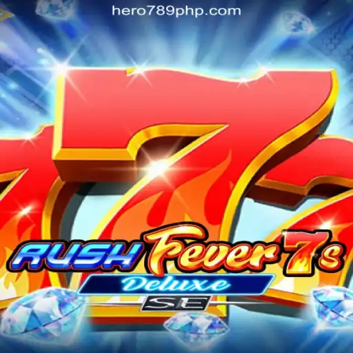 Unveiling the Thrills of RushFever7sDeluxeSE at HERO789.COM Online Casino Philippines