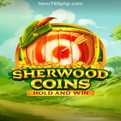 Explore SherwoodCoins: The Thrilling New Game at HERO789.COM Online Casino Philippines